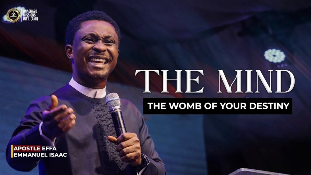 The Image of Apostle Effa Emmanuel as a banner for the sermon captioned The mind the womb for destiny