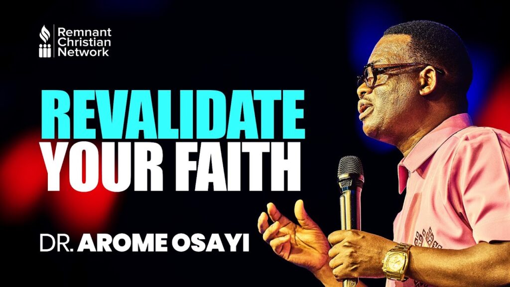 Cover of Revalidate Your Faith sermon by Dr. Arome Osayi – free PDF download