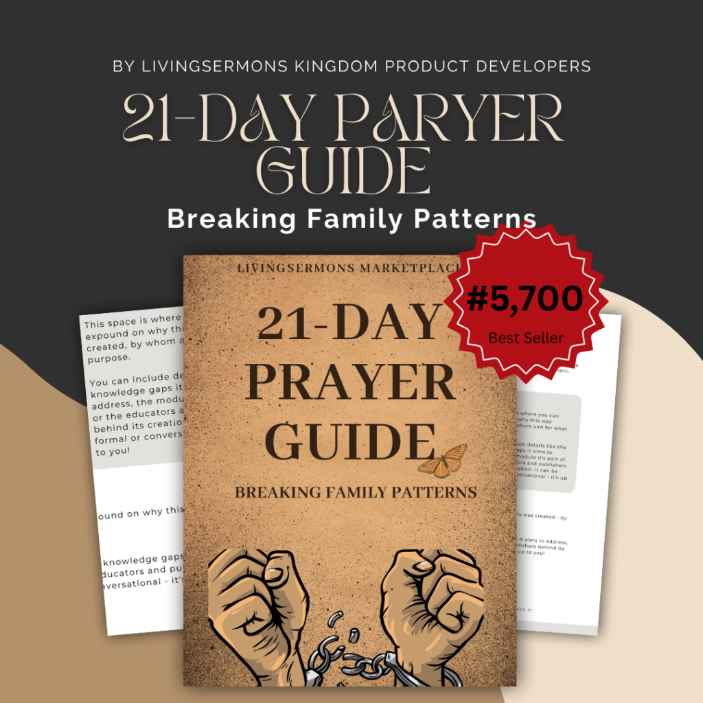 21 day prayer guide, breaking family patterns