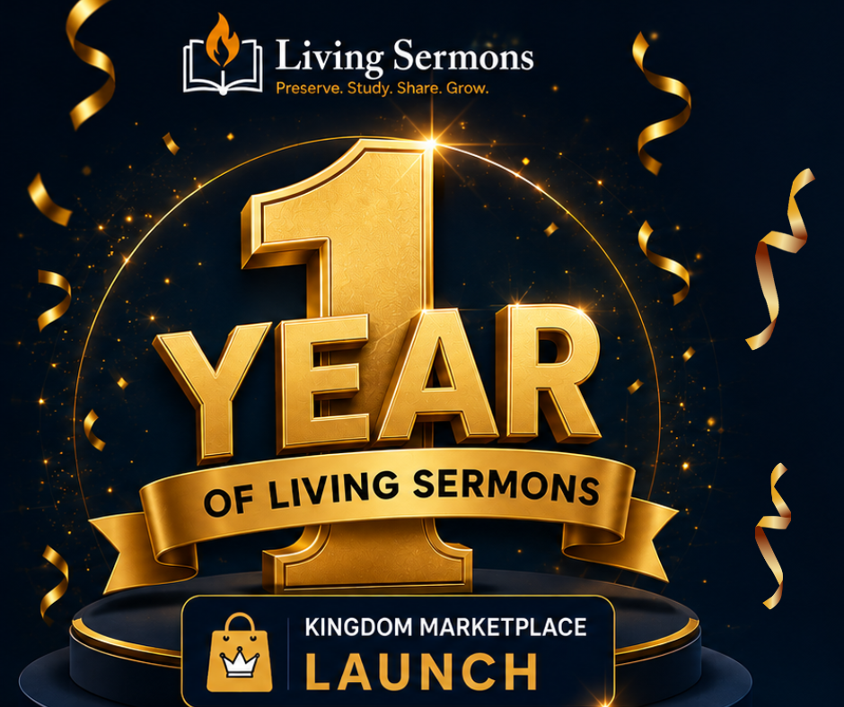 LivingSermons 1 year anniversary and marketplace Launch
